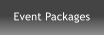 Event Packages